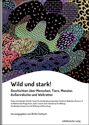 Wild und stark! von Vorbach,  Britta