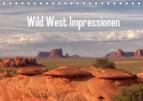 Wild West Impressionen (Tischkalender 2019 DIN A5 quer) von Schroeder,  Gudrun