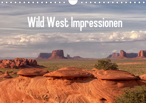 Wild West Impressionen (Wandkalender 2020 DIN A4 quer) von Schroeder,  Gudrun