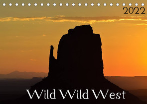 Wild Wild West (Tischkalender 2022 DIN A5 quer) von Kostrzynski,  Alexander