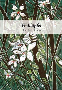 Wildäpfel von Göbel,  Stefan, Schaup,  Susanne, Thoreau,  Henry David