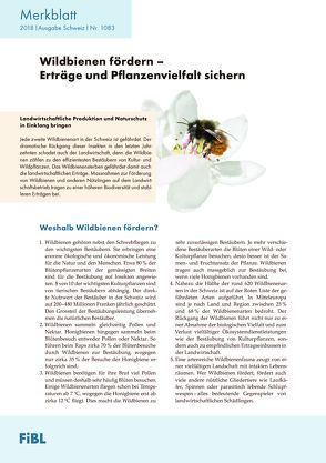 Wildbienen fördern – Erträge und Pflanzenvielfalt sichern von Mueller,  Andreas, Pfiffner,  Lukas