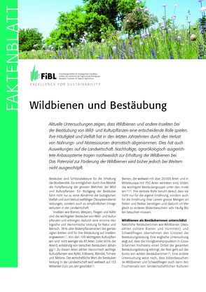 Wildbienen und Bestäubung von Mueller,  Andreas, Pfiffner,  Lukas