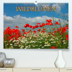 Wildblumen 2023 (Premium, hochwertiger DIN A2 Wandkalender 2023, Kunstdruck in Hochglanz) von Geduldig,  Bildagentur