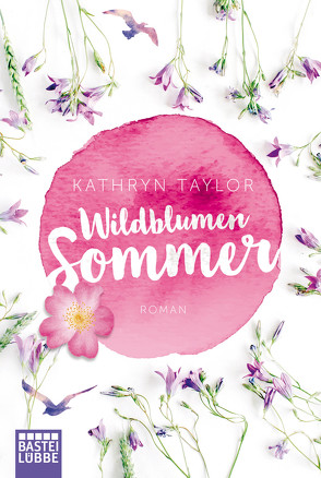 Wildblumensommer von Taylor,  Kathryn