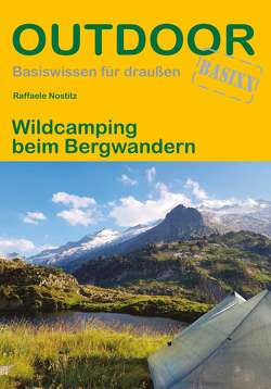 Wildcamping beim Bergwandern von Nostitz,  Raffaele