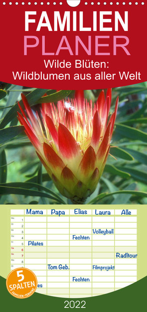 Wilde Blüten: Wildblumen aus aller Welt – Familienplaner hoch (Wandkalender 2022 , 21 cm x 45 cm, hoch) von CALVENDO