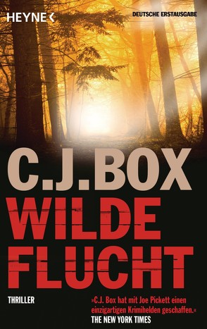 Wilde Flucht von Box,  C. J., Heckmann,  Andreas