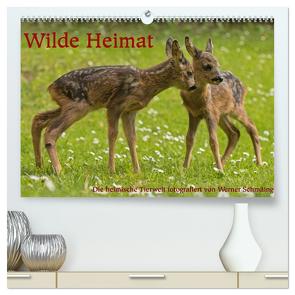 Wilde Heimat (hochwertiger Premium Wandkalender 2024 DIN A2 quer), Kunstdruck in Hochglanz von Schmäing,  Werner