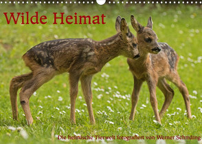 Wilde Heimat (Wandkalender 2023 DIN A3 quer) von Schmäing,  Werner