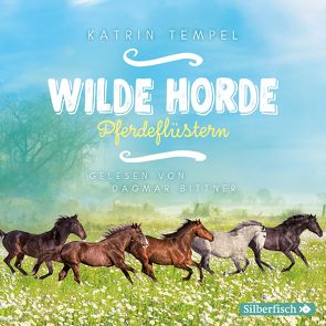 Wilde Horde 2: Pferdeflüstern von Bittner,  Dagmar, Tempel,  Katrin