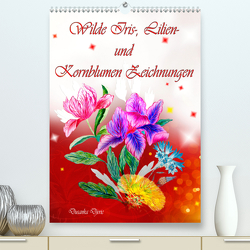 Wilde Iris-, Lilien- und Kornblumen-Zeichnungen (Premium, hochwertiger DIN A2 Wandkalender 2021, Kunstdruck in Hochglanz) von Djeric,  Dusanka