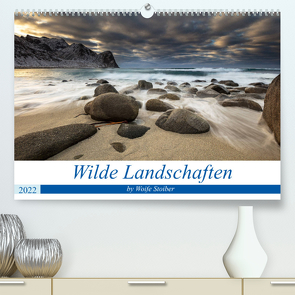 Wilde Landschaften (Premium, hochwertiger DIN A2 Wandkalender 2022, Kunstdruck in Hochglanz) von Stoiber,  Woife