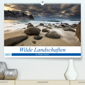 Wilde Landschaften (Premium, hochwertiger DIN A2 Wandkalender 2023, Kunstdruck in Hochglanz) von Stoiber,  Woife