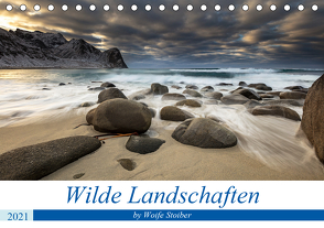 Wilde Landschaften (Tischkalender 2021 DIN A5 quer) von Stoiber,  Woife