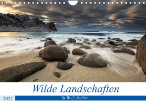 Wilde Landschaften (Wandkalender 2022 DIN A4 quer) von Stoiber,  Woife