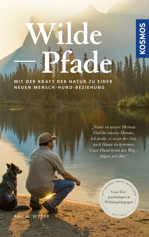 Wilde Pfade von Weber,  Raoul