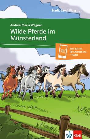 Wilde Pferde im Münsterland von Wagner,  Andrea Maria