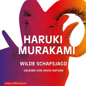 Wilde Schafsjagd von Murakami,  Haruki, Nathan,  David, Ortmanns,  Annelie