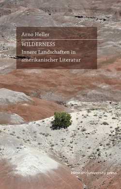 Wilderness von Heller,  Arno