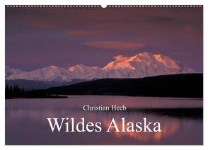 Wildes Alaska Christian Heeb (Wandkalender 2024 DIN A2 quer), CALVENDO Monatskalender von Heeb,  Christian