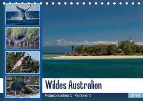 Wildes Australien – Naturparadies 5. Kontinent (Tischkalender 2018 DIN A5 quer) von Photo4emotion.com