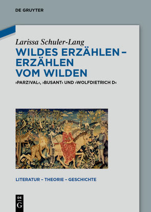 Wildes Erzählen – Erzählen vom Wilden von Schuler-Lang,  Larissa