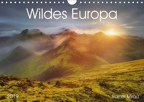 Wildes Europa 2019 (Wandkalender 2019 DIN A4 quer) von Mirau,  Rainer