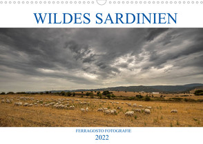 Wildes Sardinien 2022 (Wandkalender 2022 DIN A3 quer) von Fotografie,  ferragosto