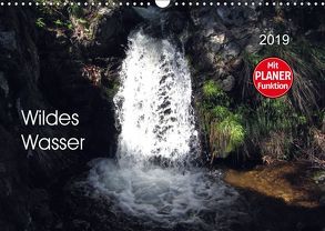 Wildes Wasser (Wandkalender 2019 DIN A3 quer) von Keller,  Angelika