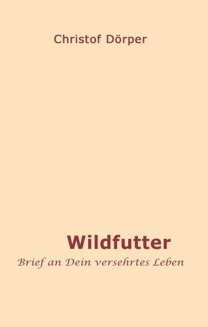 Wildfutter von Dörper,  Christof