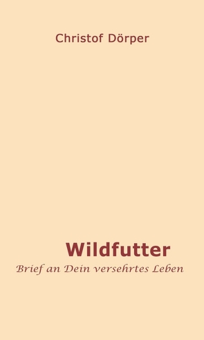 Wildfutter von Dörper,  Christof