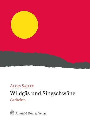 Wildgäs und Singschwäne von Frei,  Hans, Sailer,  Alois, Walter,  Helmut C