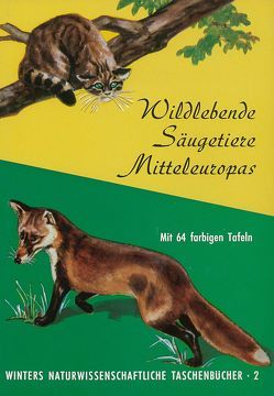 Wildlebende Säugetiere Mitteleuropas von Koller,  G