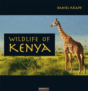 Wildlife of Kenya von Krapf,  Daniel