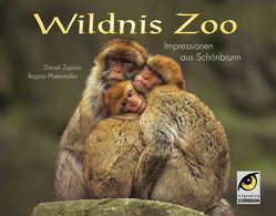 Wildnis Zoo von Pfistermüller,  Regina, Zupanc,  Daniel