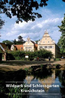 Wildpark und Schlossgarten Kranichstein von Clausmeyer-Ewers,  Bettina