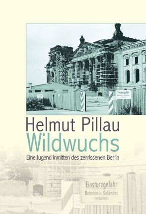 Wildwuchs von Pillau,  Helmut
