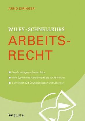 Wiley-Schnellkurs Arbeitsrecht von Diringer,  Arnd