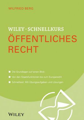 Wiley-Schnellkurs Öffentliches Recht von Berg,  Wilfried