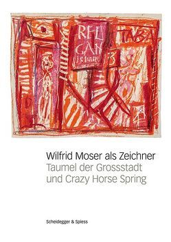 Wilfrid Moser als Zeichner von Grütter,  Tina, Lutz,  Gabriele, Moser,  Dircé