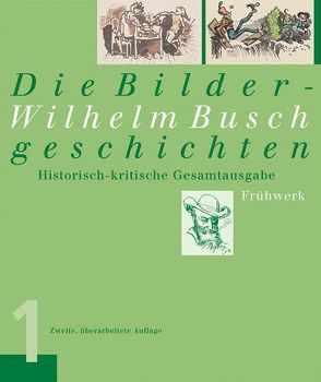 Wilhelm Busch – Die Bildergeschichten von Guratzsch,  Herwig, Haberland,  Ingrid, Neyer,  Hans J, Ries,  Hans