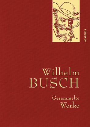 Wilhelm Busch, Gesammelte Werke von Busch,  Wilhelm, Landgraf,  Kim