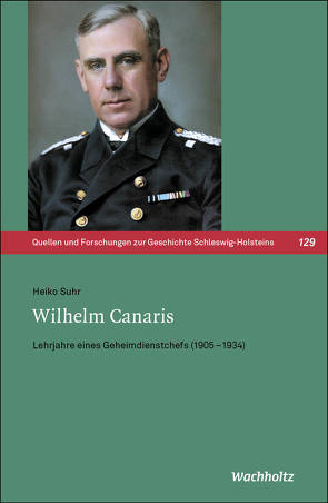 Wilhelm Canaris von Suhr,  Heiko