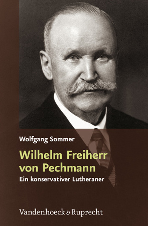 Wilhelm Freiherr von Pechmann von Sommer,  Wolfgang