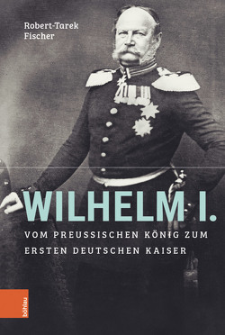 Wilhelm I. von Fischer,  Robert-Tarek