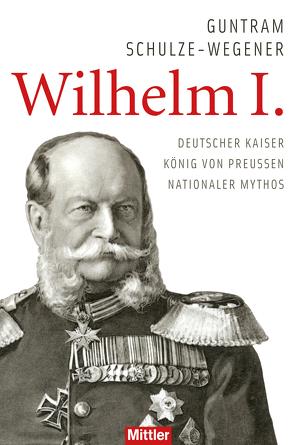 Wilhelm I. von Schulze-Wegener,  Guntram