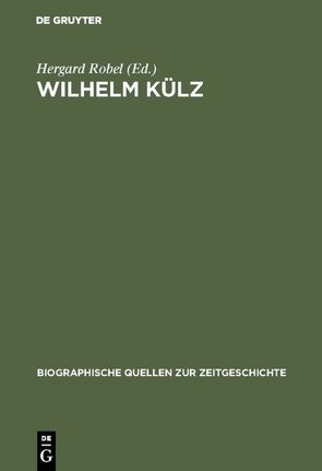 Wilhelm Külz von Robel,  Hergard