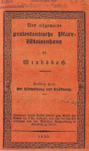 Wilhelm Löhe – Predigt zur Einweihung des Pfarrwaisenhauses Windsbach (1837) von Blaufuss,  Dietrich, Löhe,  Wilhelm