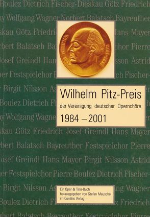 Wilhelm-Pitz-Preis 1984-2001 von Meuschel,  Stefan